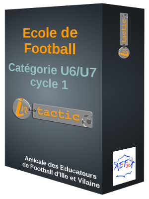 Pack École de Football Catégorie U6/U7 cycle 1